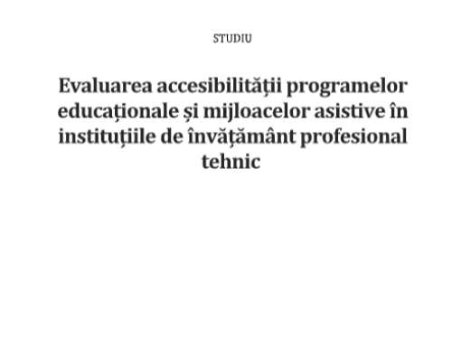 Evaluarea accesibilității programelor educaționale și mijloacelor asistive în instituțiile de învățământ profesional  tehnic
