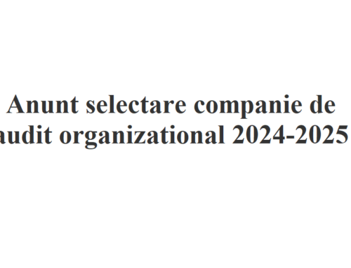 Anunt selectare companie de audit organizational 2024-2025